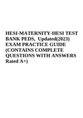 HESI-MATERNITY-HESI TEST BANK PEDS, Updated(2023) EXAM PRACTICE GUIDE (CONTAINS COMPLETE QUESTIONS WITH ANSWERS Rated A+)