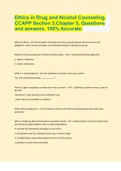 Ethics in Drug and Alcohol Counseling. CCAPP Section 3,Chapter 5, Questions and answers, 100% Accurate.