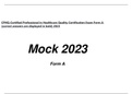 CPHQ-Certified Professional in Healthcare Quality Certification Exam Form A and B 2023 - All Answers Provided.