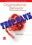 Organizational Behavior: A Practical, Problem-Solving Approach 3rd Edition by Angelo Kinicki (Complete 16 Chapters)_ TEST BANK.