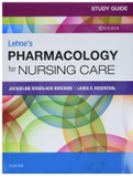Lehnes Pharmacology for Nursing Care, 10th Edition Burchum Test Bank