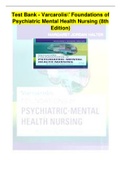 Test Bank - Varcarolis' Foundations of Psychiatric Mental Health Nursing (8th Edition)