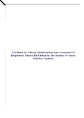 Test Bank for Clinical Manifestations and Assessment of Respiratory Disease 8th Edition by Des Jardins: A+ Score Solution; Updated