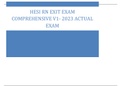 HESI RN EXIT EXAM COMPREHENSIVE V1 - BEST FOR EXAM REVIEW (Questions & Answers) Updated 2023