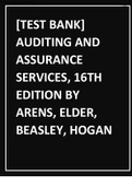 [TEST BANK] AUDITING AND ASSURANCE SERVICES, 16TH EDITION BY ARENS, ELDER, BEASLEY, HOGAN.