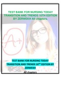 TEST BANK FOR NURSING TODAY TRANSITION AND TRENDS 11TH EDITION BY ZERWEKH All chapters