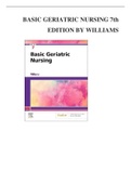 TEST BANK FOR BASIC GERIATRIC NURSING 7th EDITION BY WILLIAMS/RATED A