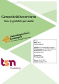 Module 6 gezondheid bevorderen deeltentamen 3 groepsgerichte preventie. Behaald met een 8.3!!