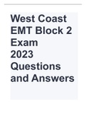 West Coast EMT Block 2 Exam 2023 Questions and Answers