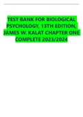 TEST BANK FOR BIOLOGICAL PSYCHOLOGY, 13TH EDITION, JAMES W. KALAT CHAPTER ONE COMPLETE 2023/2024 