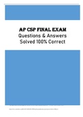 AP CSP Final Exam - Questions & Answers Solved 100% Correct Latest Update 2023