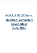 NUR 213 NCLEX Burns Questions completely solved latest 2022/2023