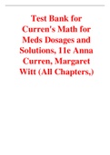 Curren's Math for Meds Dosages and Solutions 11th Edition By Anna Curren, Margaret Witt (Test Bank)