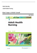 Test Bank - Adult Health Nursing, 8th and 9th edition by Cooper, All Chapters