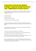 Association of American Medical Colleges - Medical College Admission Test - AAMC MCAT Practice Exam 1 (256 Questions with 100% Correct Answers & Explanations)