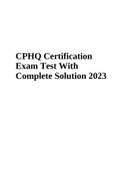 CPHQ Certification Exam Test With Complete Solution 2023