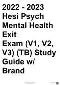 2022 - 2023 Hesi Psych Mental Health ExitExam (V1, V2, V3) (TB) Study Guide w/ BrandNew Q&A Included!! A++