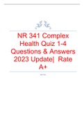 NR 341 Complex Health Quiz 1-4 Questions & Answers 2023 Update|  Rate A+