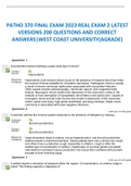 PATHO 370 FINAL EXAM 2023 REAL EXAM 2 LATEST VERSIONS 200 QUESTIONS AND CORRECT ANSWERS|WEST COAST UNIVERSITY(AGRADE)