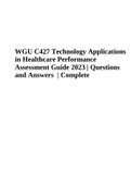 WGU C427 Technology Applications in Healthcare Performance Assessment Guide 2023 | Questions and Answers | Complete