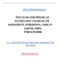 TEST BANK FOR PHYSICAL EXAMINATION AND HEALTH ASSESSMENT, 8THEDITION, CAROLYN JARVIS