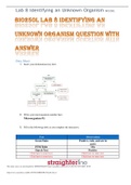 BIO250L LAB 8 IDENTIFYING AN UNKNOWN ORGANISM QUESTION WITH ANSWER