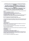 ATI Primary Care, Art and Science of Advanced Practice Nursing - Test Bank, Cirrhosis and Liver Failure, Questions and Answers with Explanations, 100% Correct, Download to Score A