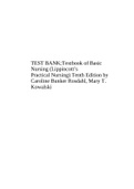 TEST BANK;Textbook of Basic Nursing (Lippincott’s Practical Nursing) Tenth Edition by Caroline Bunker Rosdahl, Mary T. Kowalsk