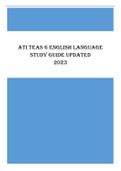 ATI TEAS 6 English Language - Study Guide with Questions & Answers (Scored 97%) Updated 2023