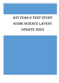 ATI TEAS 6 Science - Study Guide with Questions & Answers Explained (Scored 98) Updated 2023