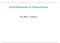 Module 2 Study Guide - NUR2474 / NUR 2474 (Latest 2023 / 2024) : Pharmacology for Professional Nursing - Rasmussen