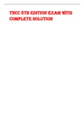 TNCC 8th edition exam with  complete solution Updated