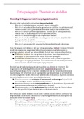 Uitgebreide samenvatting/uitwerking van de hoorcolleges van het vak Orthopedagogiek: Theorieën en Modellen.