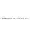 CADC 2 Questions and Answers 2023 Already Passed A+.