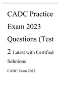 CADC Practice Exam 2023 Questions (Test 2) Latest with Certified Solutions