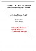 Solution Manual - for Ballistics: Theory and Design of Guns and Ammunition, Third Edition 3rd Edition by Sidney S. Jacobson, Donald E. Carlucci, All Chapters |Complete Guide A+