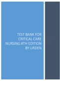 TEST BANK FOR CRITICAL CARE NURSING 8TH EDITION LATEST UPDATE  BY URDEN.pdf