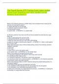 The Payroll Source CPP Practice Exam Latest Update Actual Exam Questions and 100% Verified Correct Answers Guaranteed A+ Which of the following features is LEAST likely to be considered when looking at the security of a new payroll system? a. regular data