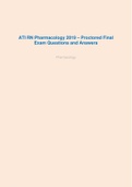 ATI RN Pharmacology 2019 – Proctored Final Exam Questions and Answers