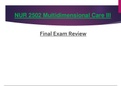 Final Exam Review - NUR2502 / NUR 2502 (Latest 2023 / 2024) : Multidimensional Care III / MDC 3 - Rasmussen