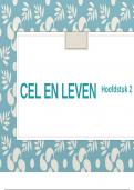 Samenvatting Cel en Leven - Powerpoint §2.4