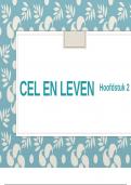 Samenvattting Cel en Leven - Powerpoint §2.5