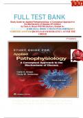             FULL TEST BANK Study Guide for Applied Pathophysiology: A Conceptual Approach to the Mechanisms of Disease 3Th Edition  by Carie A. Braun PhD RN (Author), Graded A+     