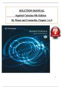 Solution Manual - Applied Calculus 8th Edition by Waner and Costenoble, All 9 Chapters Covered, Verified Latest Edition