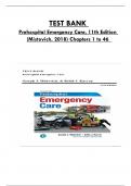 Test Bank For Prehospital Emergency Care, 11th Edition By Mistovich, Consists Of 46 Complete Chapters, ISBN: 978-0134704456