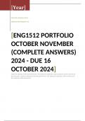 English PORTFOLIO OCTOBER NOVEMBET (COMPLETE ANSWERS) 2024 - DUE 16 October 2024; 100% TRUSTED Complete, trusted solutions and explanations.. Ensure your success with us