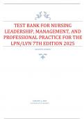 TEST BANK For Nursing Leadership, Management, and Professional Practice for the LPN/LVN, 7th Edition by Tamara R. Dahlkemper, Verified Chapters 1 - 20, Complete Newest Version A+