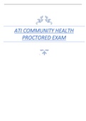 ATI COMMUNITY HEALTH  PROCTORED EXAM 2023 LATEST UPDATE CORRECT ANSWERS & QUESTIONS