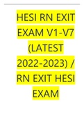 HESI RN EXIT EXAM V1-V7 (LATEST 2022-2023) RN EXIT HESI EXAM V1,V2,V3,V4,V5,V6,V7