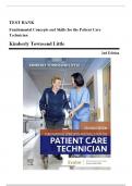 Test Bank - Fundamental Concepts and Skills for the Patient Care Technician, 2nd Edition (Townsend, 2023), Chapter 1-35 | All Chapters